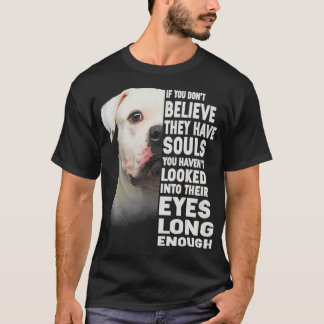 Wenn Sie nicht glauben, sie haben Soule Amerikaner T-Shirt