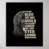 Wenn Sie nicht glauben, sie haben Soule Neufundlan Poster (Vorne)