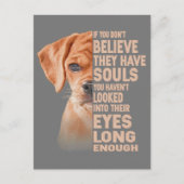 Wenn Sie nicht glauben, sie haben Soule Puggle Lie Postkarte (Vorderseite)