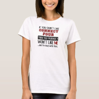 Wenn Sie nicht mögen, schließen Sie vier cool an T-Shirt