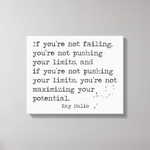 Wenn Sie nicht… versagen - Ray Dalio Leinwanddruck