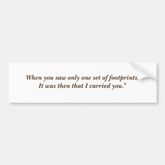 Wenn Sie nur ein Set Fußspuren gesehen haben Autoaufkleber