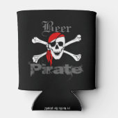 Wenn Sie Pillage Me Beer Funny Beer Pirate Dosenkühler (Rückseite)