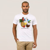 Wenn Sie Pina Collamas mögen T-Shirt (Vorne ganz)