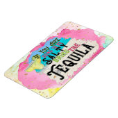 Wenn Sie salzig sein werden, bringen Sie die Tequi Magnet (Linke Seite)