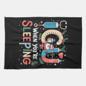 Wenn Sie schlafen Funny ICU Nurse Weihnachten Geschirrtuch (Horizontal)