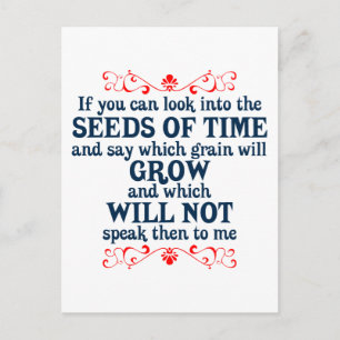 Wenn Sie sich die Samen der Zeit ansehen können Postkarte