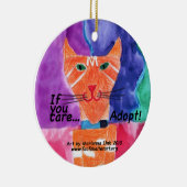 Wenn Sie sich interessieren….adoptieren Sie! Keramik Ornament (Rechts)