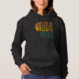 Wenn Sie Soft Serve  Tischtennis Platte suchen Hoodie