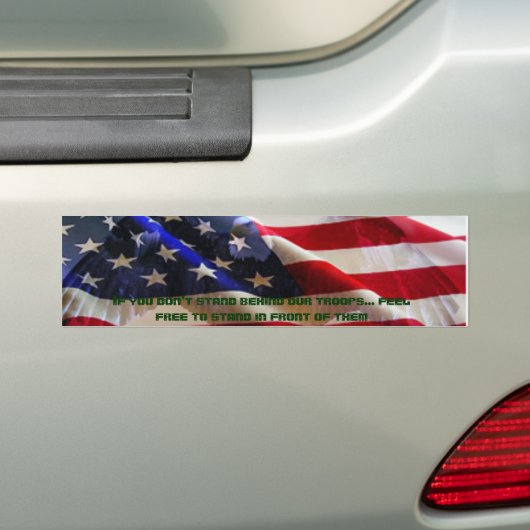 Wenn Sie stehen nicht hinter unseren Truppen…. Autoaufkleber (Auf Auto)