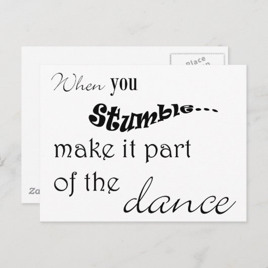 Wenn Sie Stolpern es Teil vom Tanz machen Postkarte (Vorne/Hinten)