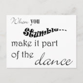 Wenn Sie Stolpern es Teil vom Tanz machen Postkarte (Vorderseite)