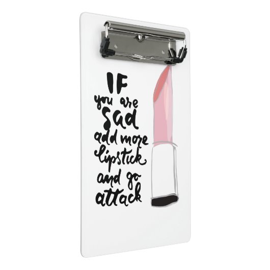 Wenn Sie traurig sind, addieren Sie mehr Mini Klemmbrett (Schrägansicht)