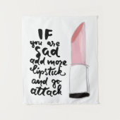 Wenn Sie traurig sind, addieren Sie mehr Wandteppich (Vorderseite)