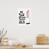 Wenn Sie traurig sind, fügen Sie mehr Lipstick hin Poster (Küche)