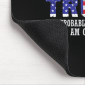 Wenn Sie Trump nicht mögen, dann mögen Sie mich Mousepad (Ecke)