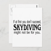 Wenn Sie zunächst nicht erfolgreich Skydiving könn Postkarte (Vorne/Hinten)