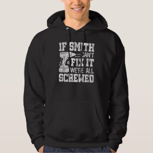 Wenn Smith es nicht reparieren kann, sind wir alle Hoodie