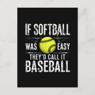 Wenn Softball einfach wäre, würden sie es Baseball Feiertagspostkarte