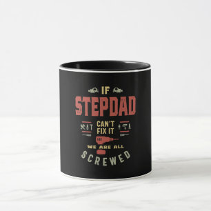 Wenn Stepdad es nicht reparieren kann, sind wir ab Tasse