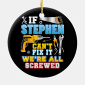 Wenn Stephen es nicht reparieren kann, sind wir al Keramik Ornament (Hinten)