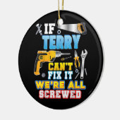 Wenn Terry es nicht reparieren kann, sind wir alle Keramik Ornament (Links)