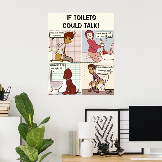 Wenn Toiletten reden könnten Poster (Heimbüro)