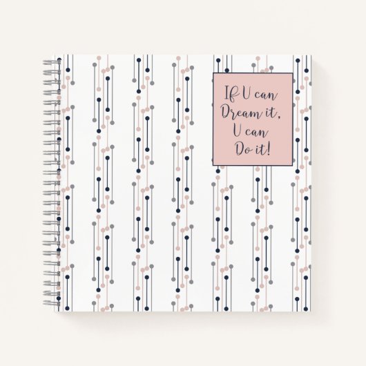 Wenn U kann träumen, IT U kann es tun! Notizblock (Vorderseite)