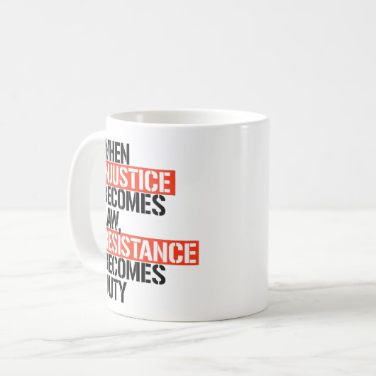 Wenn Ungerechtigkeit Recht wird Kaffeetasse (Vorderseite Links)