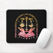 Wenn Ungerechtigkeit Rechtswiderstand wird zur Pfl Mousepad (Mit Mouse)
