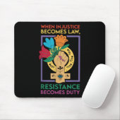Wenn Ungerechtigkeit Rechtswiderstand wird zur Pfl Mousepad (Mit Mouse)