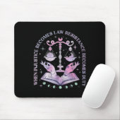 Wenn Ungerechtigkeit Rechtswiderstand wird zur Pfl Mousepad (Mit Mouse)