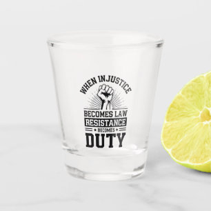 Wenn Ungerechtigkeit Rechtswiderstand wird zur Pfl Schnapsglas
