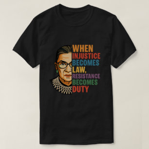 Wenn Ungerechtigkeit Rechtswiderstand wird zur Pfl T-Shirt