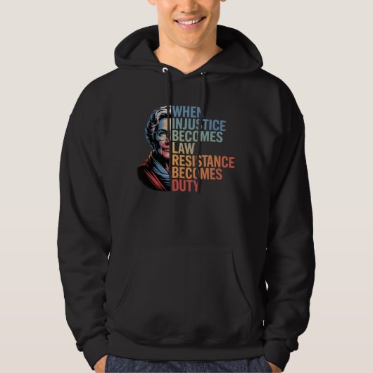 Wenn Ungerechtigkeit zum Gesetz wird, wird Widerst Hoodie (Vorderseite)