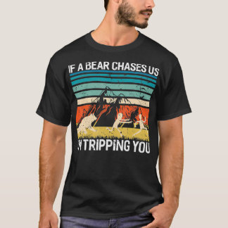 Wenn uns ein Bär auf dem Weg zum sonnigen Camping T-Shirt