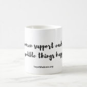 Wenn Unterstützung Tasse (Mittel)