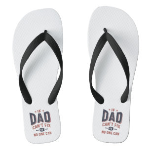 Wenn Vater das nicht reparieren kann, kann es niem Badesandalen