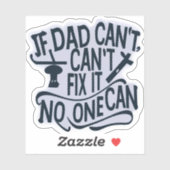 Wenn Vater es reparieren kann, kann es niemand rep Aufkleber (Blatt)