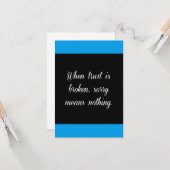 WENN VERTRAUEN BROKEN IST, BEDEUTET SORRY NICHTS G KARTE (Vorderseite/Rückseite Beispiel)