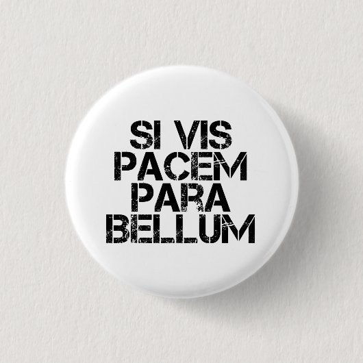 wenn vis pacem para bellum button (Vorderseite)