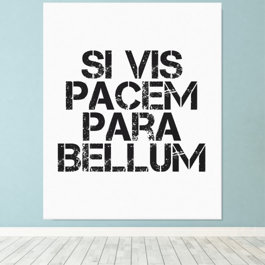 wenn vis pacem para bellum leinwanddruck (Insitu (Holzboden))