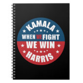 Wenn We Fight We Win 2024 Kamala Harris USA Notizblock (Vorderseite)
