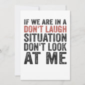 Wenn wir auf einer Don't Lagh-Situation sind, scha Einladung (Vorderseite)