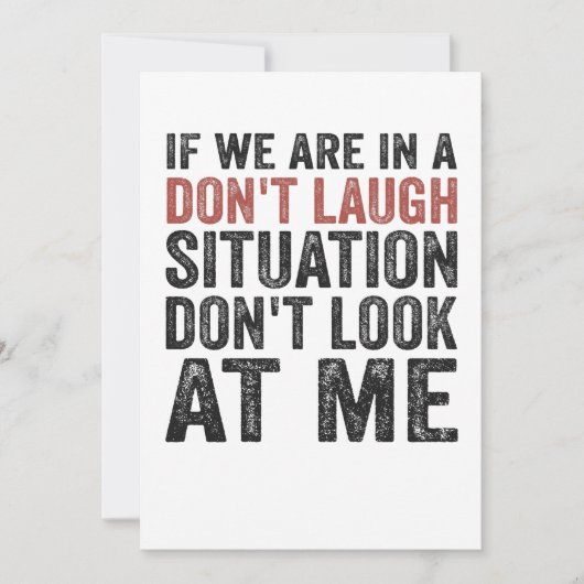 Wenn wir auf einer Don't Lagh-Situation sind, scha Einladung (Vorderseite)