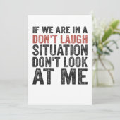 Wenn wir auf einer Don't Lagh-Situation sind, scha Einladung (Stehend Vorderseite)