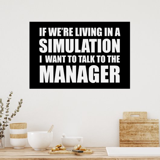 Wenn wir in einer Simulation 2020 leben lustige Zi Poster (Küche)