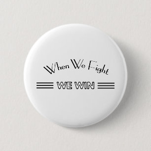 Wenn wir kämpfen gewinnen button