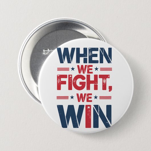 WENN WIR KÄMPFEN, GEWINNEN WIR DEN Runden Knopf Button (Vorne & Hinten)