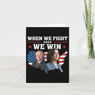 Wenn wir kämpfen gewinnen wir Harris W Patriotic K Karte